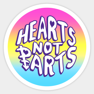 Hearts Not Parts Sticker